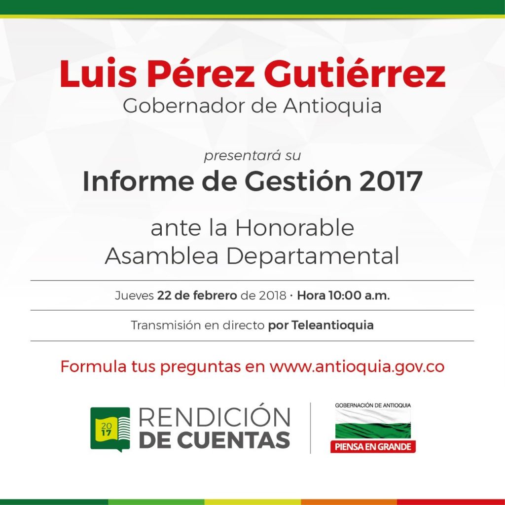 El gobernador Luis Pérez Gutiérrez presentará su informe de gestión ante la Honorable Asamblea Departamental de Antioquia el jueves 22 de febrero