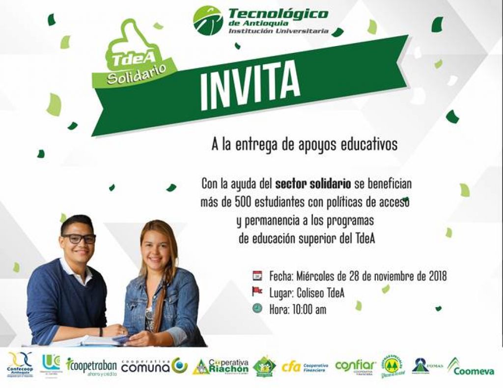 Invitación a medios - Tecnológico de Antioquia. Entrega de beneficios de educación superior para más de 500 estudiantes, con el apoyo de entidades del sector solidario.