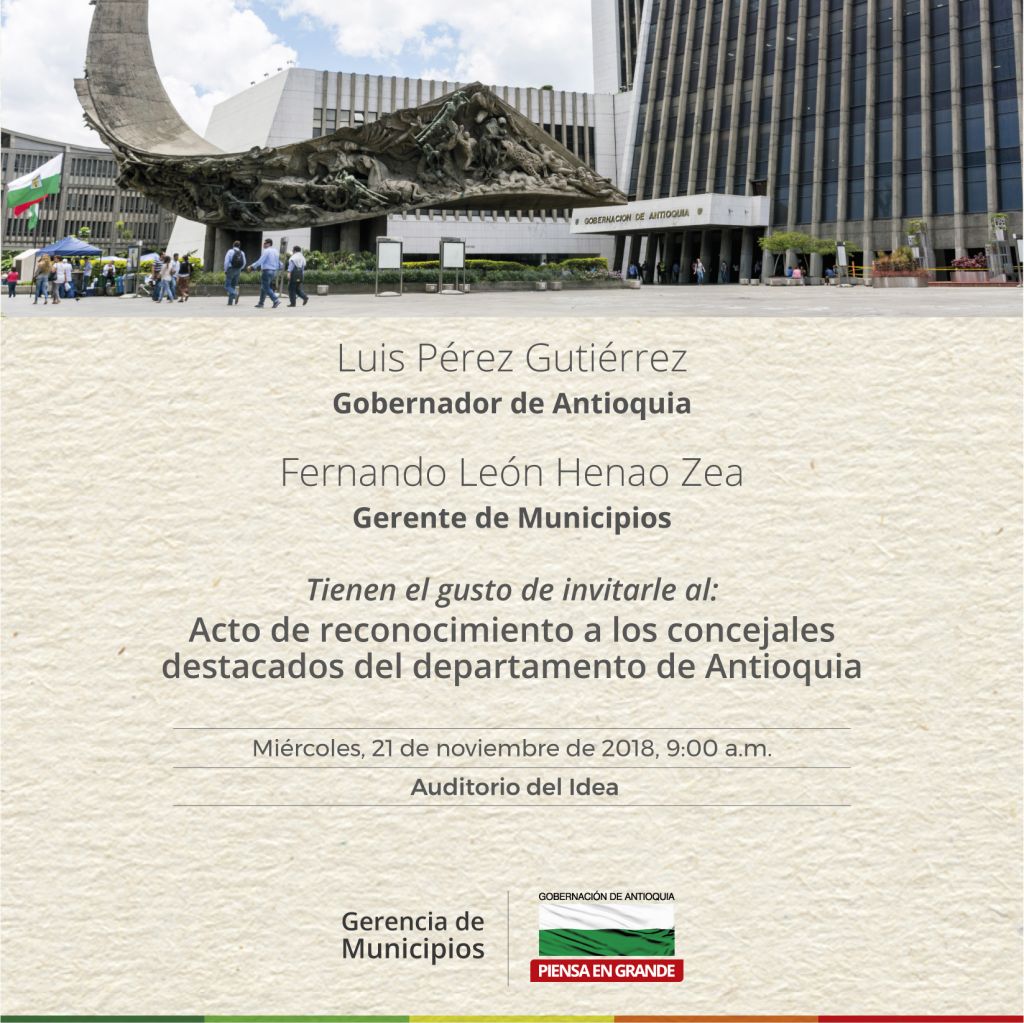 Los concejales más destacados de Antioquia serán reconocidos por el Gobernador Luis Pérez Gutiérrez.