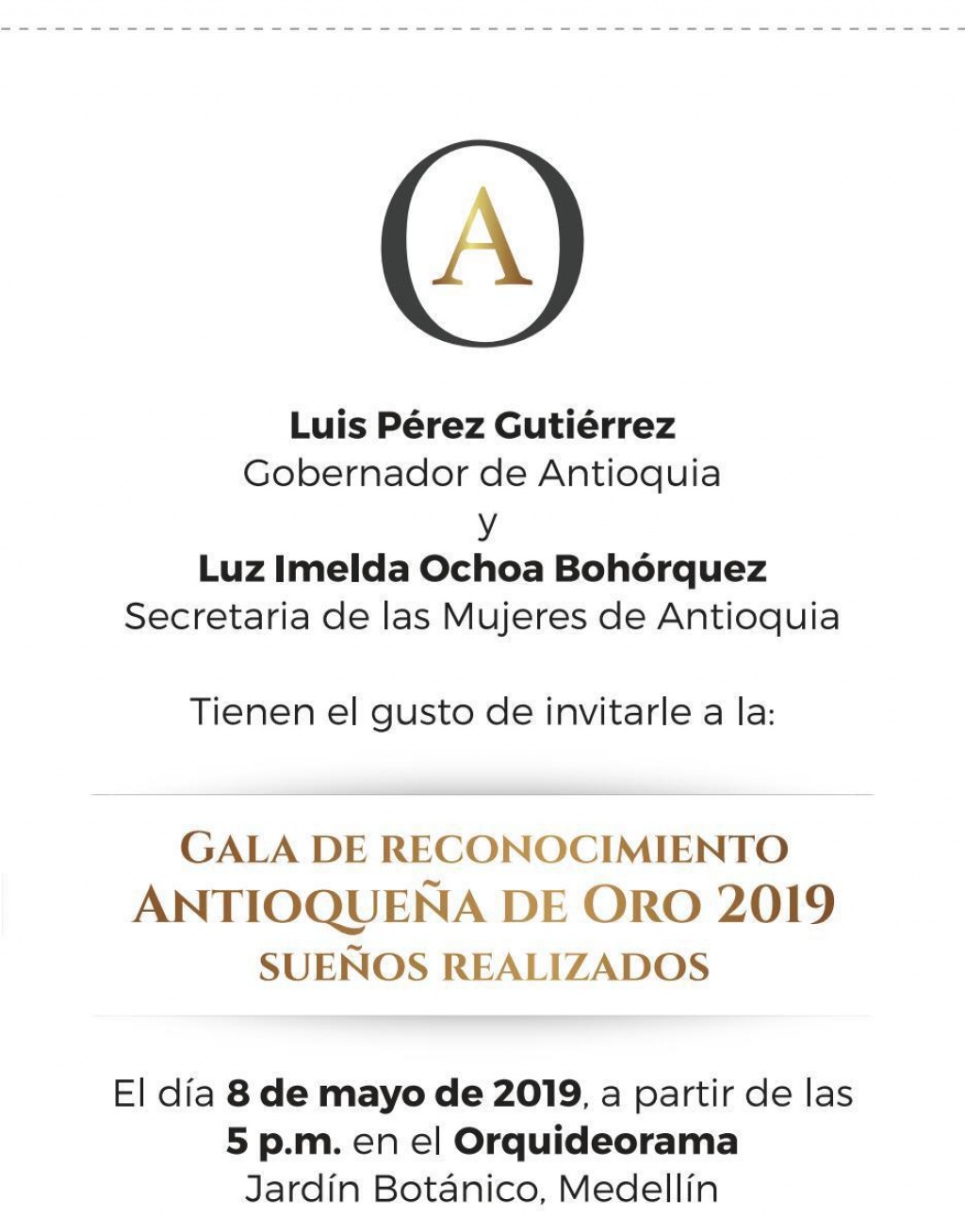 Invitación para mañana miércoles: Gala de Reconocimiento Antioqueña de Oro 2019. Sueños Realizados