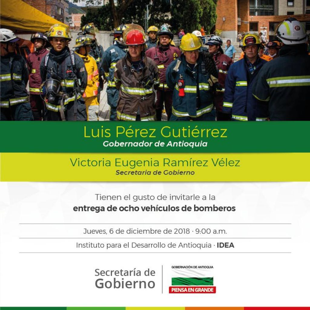 Gobernador de Antioquia y Secretaria de Gobierno invitan a la entrega de vehículos de bomberos