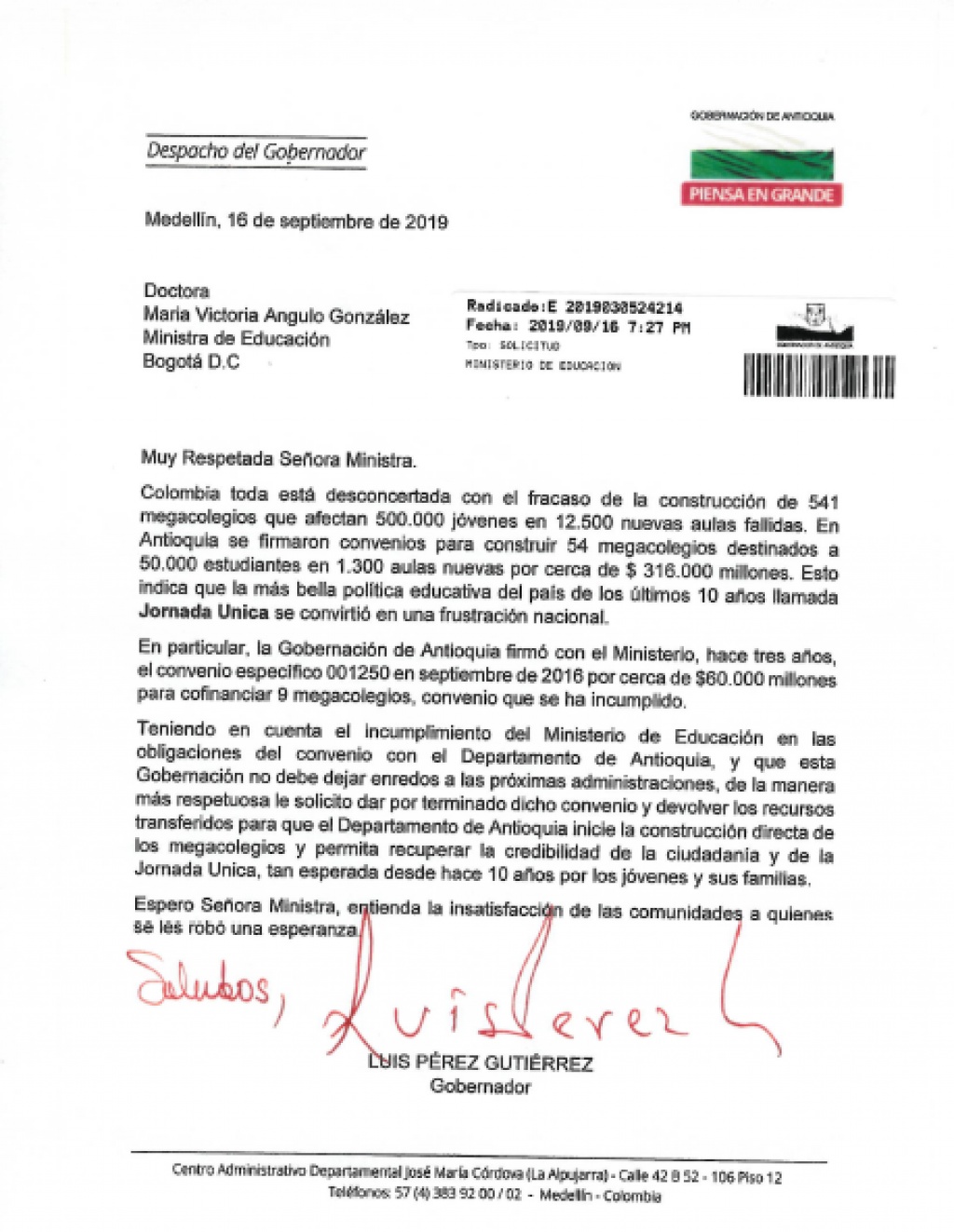 Gobernador de Antioquia Luis Pérez Gutiérrez, solcitó a la Ministra de Educación, dar por terminado convenio y devolver los dineros de los megacolegios