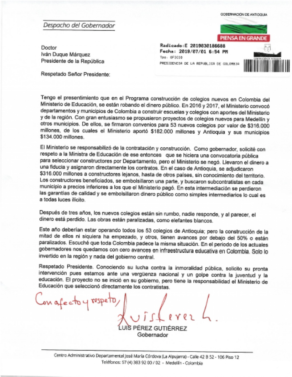 Carta del Gobernador Luis Pérez Gutiérrez, al Presidente de la República, sobre las irregularidades del Ministerio de Educación y los contratistas, en la construcción de 53 megacolegios en Antioquia.