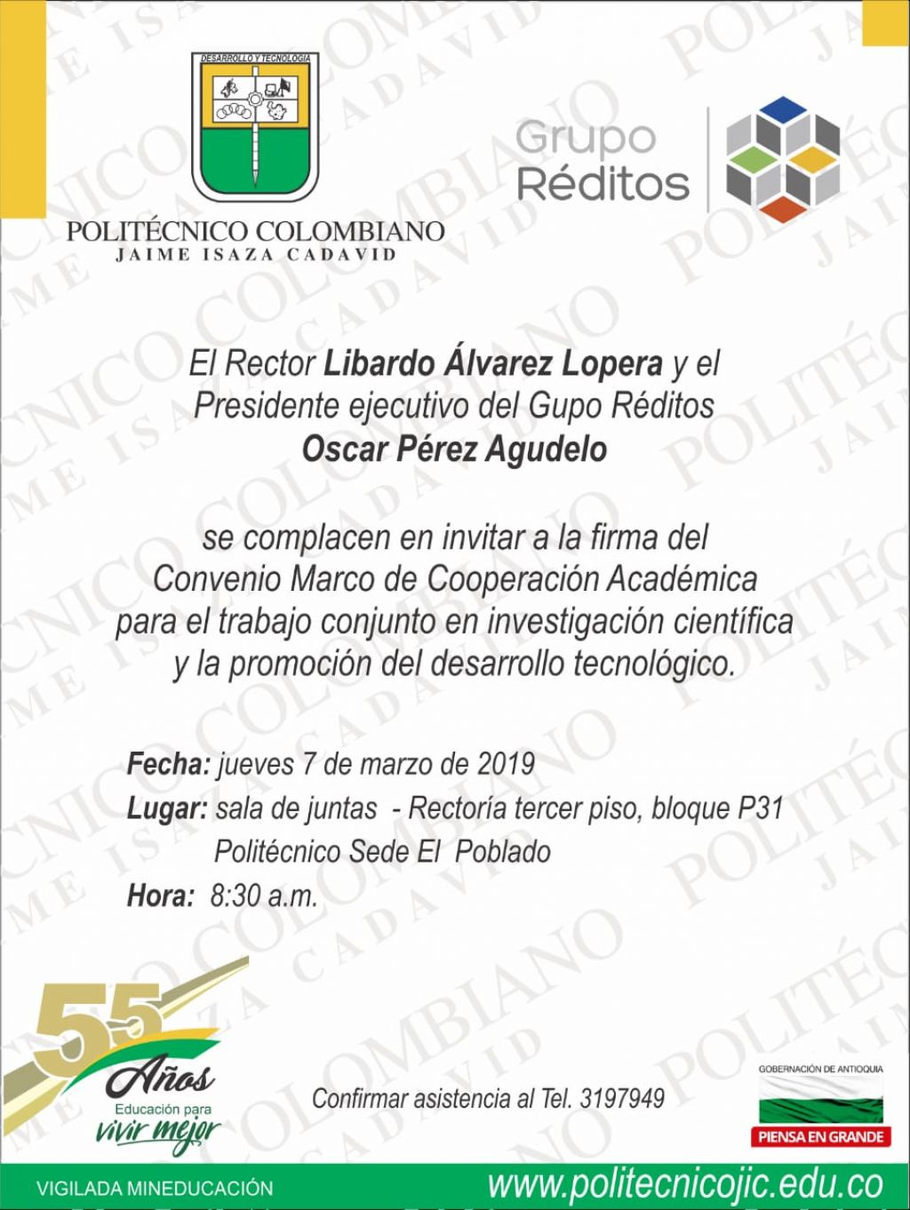 Invitación del Rector del Politécnico Colombiano Jaime Isaza Cadavid