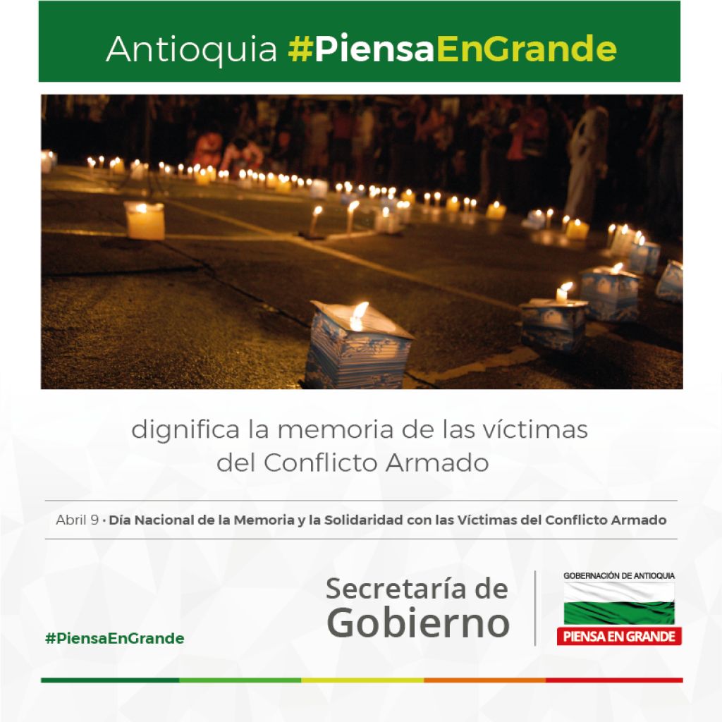 Antioquia Piensa en Grande dignifica la memoria de las víctimas del conflicto armado