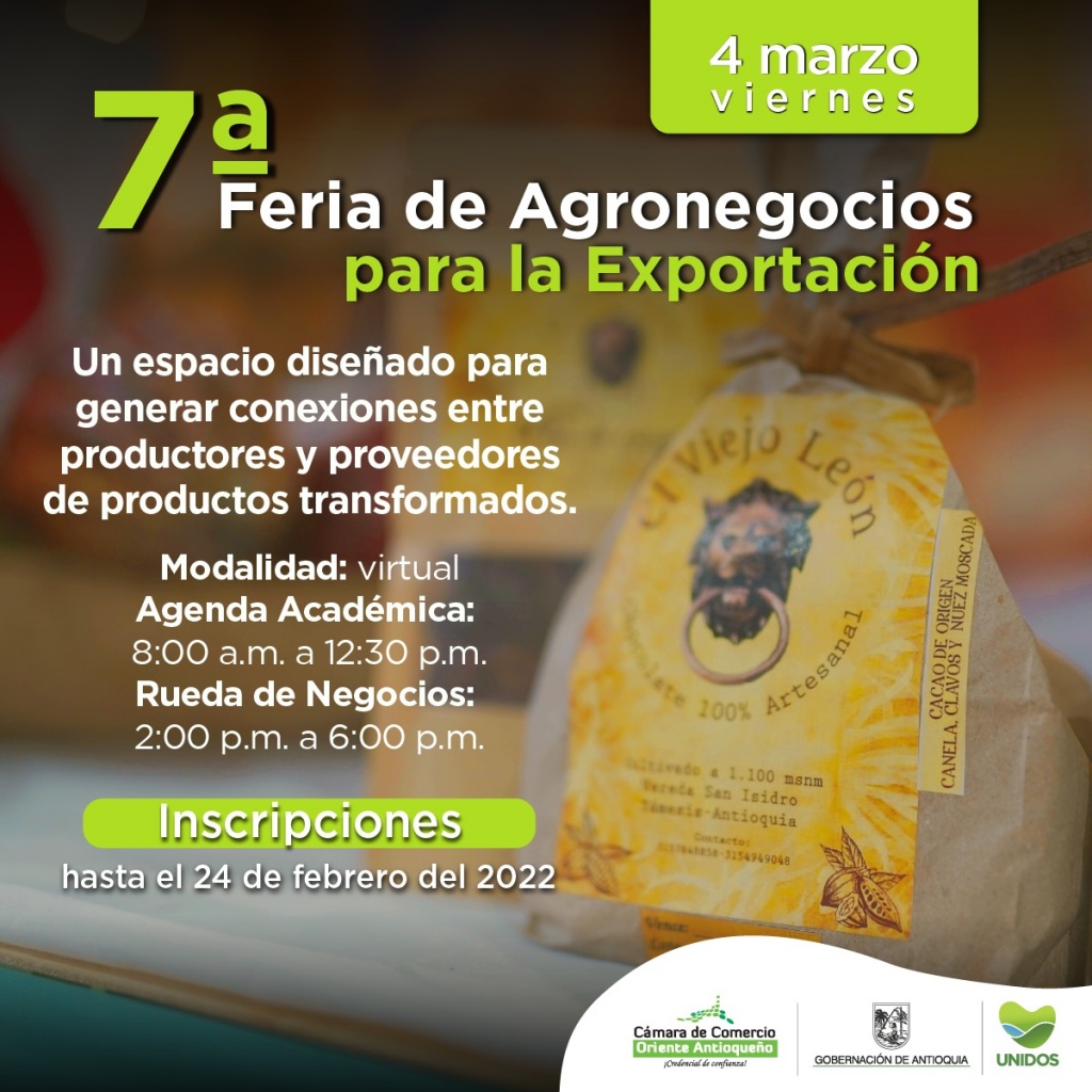 Feria Agronegocios para la Exportación, una oportunidad para los productos transformados a través de la agroindustria
