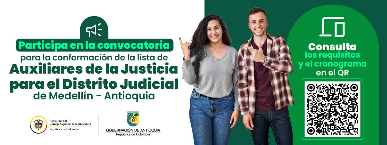 Convocatoria e Auxiliares de la Justicia para el Distrito Judicial de Medellín