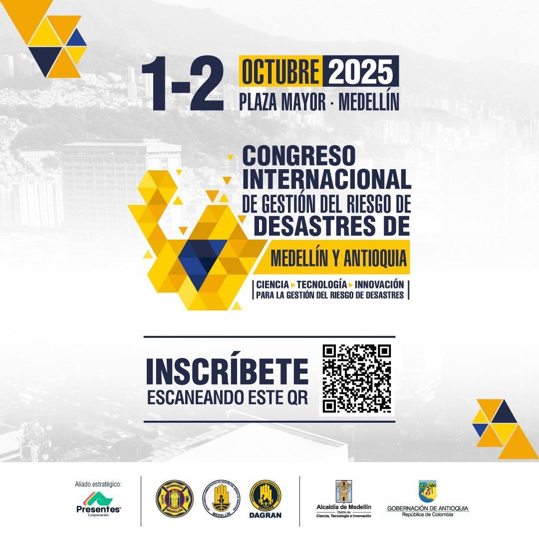 Antioquia nuevamente será el epicentro del Congreso Internacional de Gestión del Riesgo de Desastres