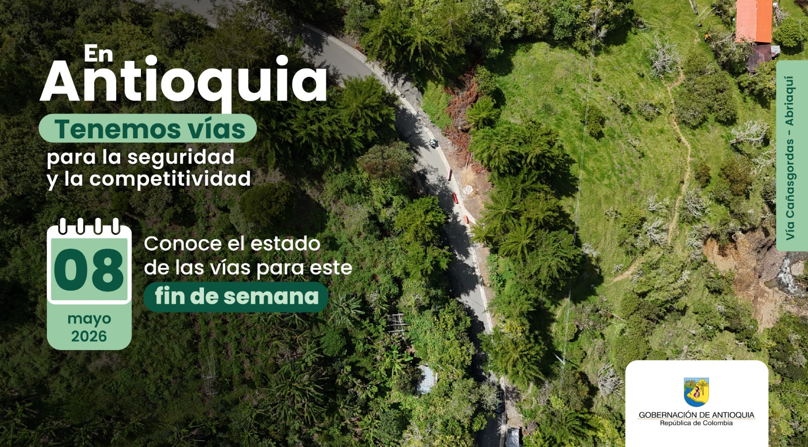 Estado de las vías en Antioquia para este fin de semana 