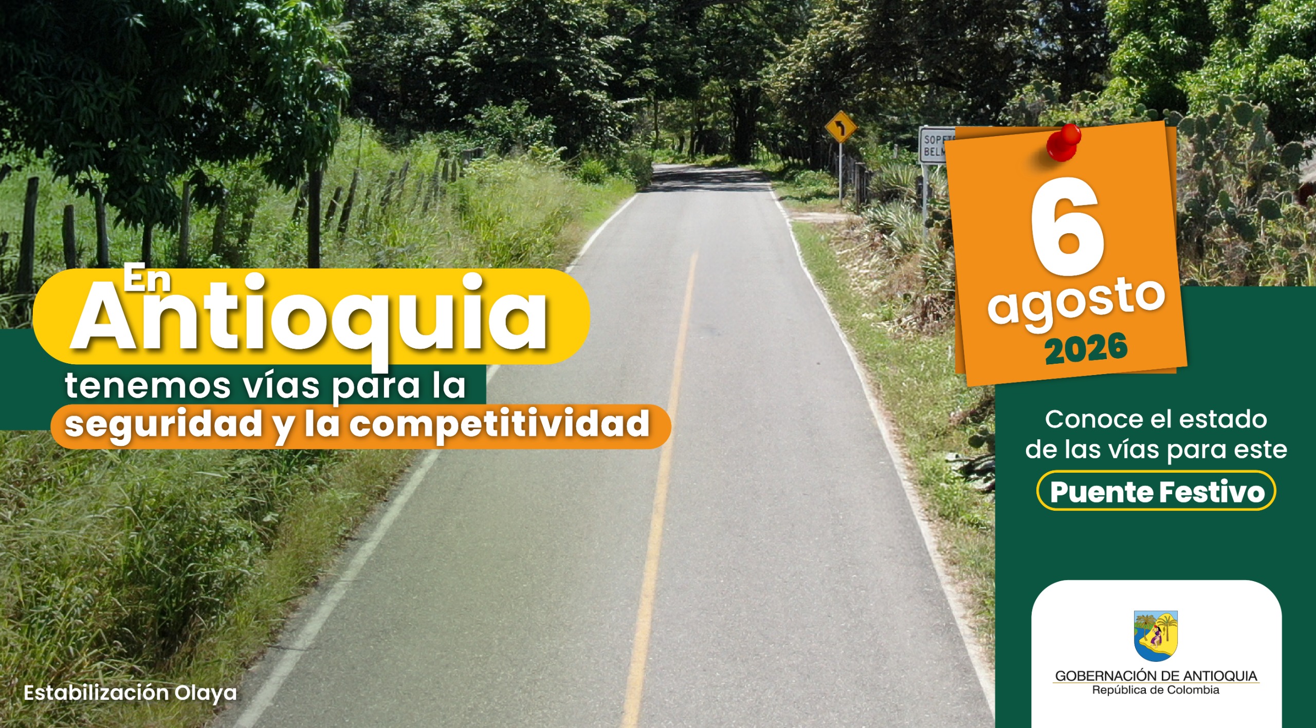 Estado de las vías en Antioquia para este puente festivo