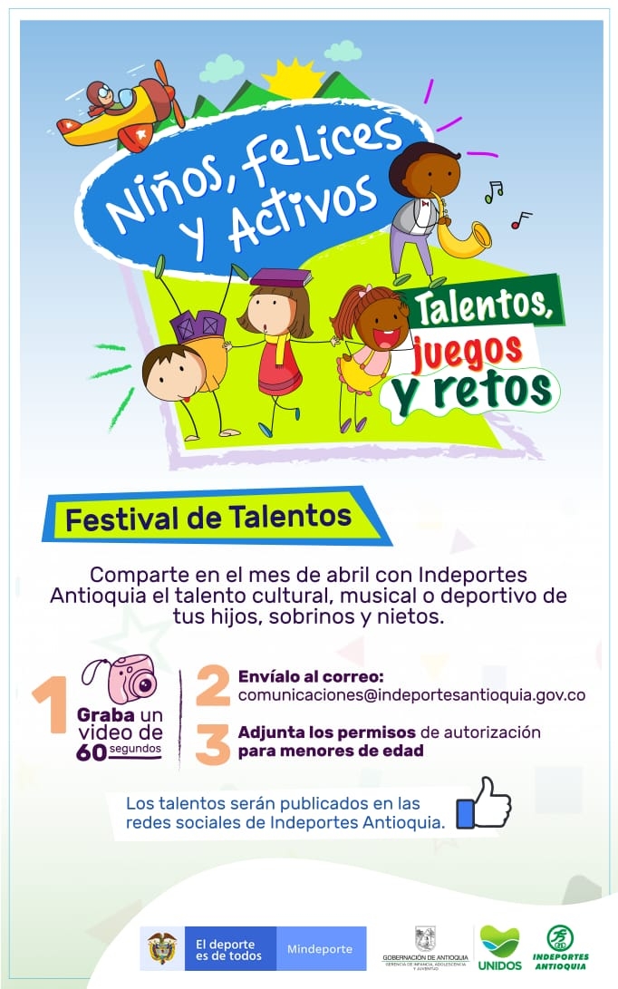 Niños, Felices y Activos “Talentos, juegos y retos”, campaña de la Gobernación de Antioquia e Indeportes en el mes de los niños